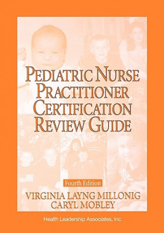 Pediatric Nurse Practitioner Certification Review Guide