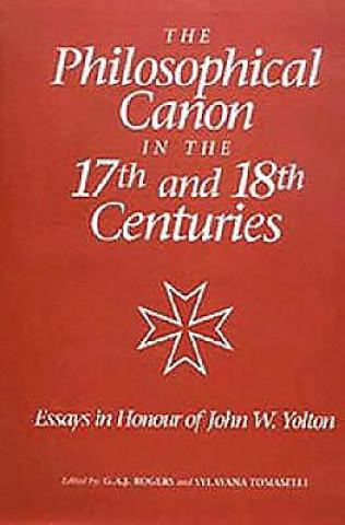 Philosophical Canon in the Seventeenth and Eighteenth Centuries