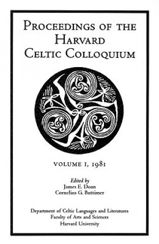 Colloquia 1, - Proceedings of the Harvard Celtic Colloquium