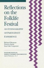 Reflections on the Folklife Festival