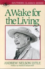 Wake for the Living