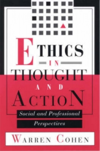 Ethics in Thought and Action
