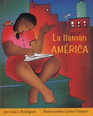 La Llaman America