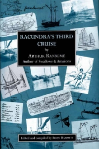 Racundra's Third Cruise