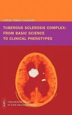 Tuberous Sclerosis Complex - From Basic Science to  Clinical Phenotypes International Review of Child  Neurology Series