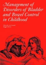 Management of Disorders of Bladder and Bowel Control in Children