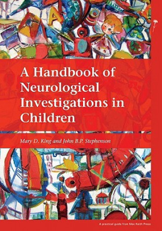 Handbook of Neurological Investigations in Children