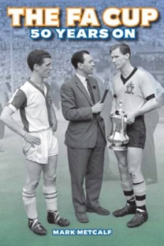 FA Cup 50 Years on