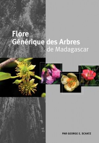 Flore Generique des Arbres de Madagascar