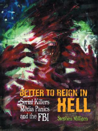 Better To Reign In Hell