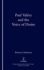 Paul Valery and the Voice of Desire