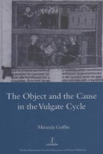 Object and the Cause in the Vulgate Cycle