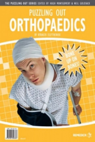 Puzzling Out Orthopaedics