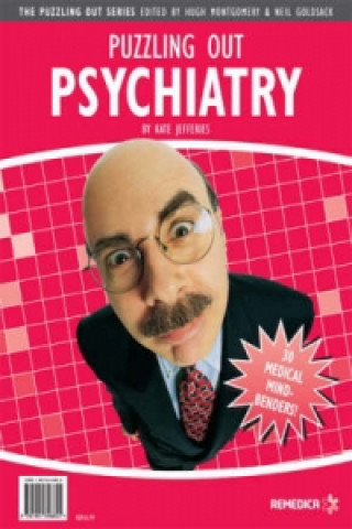 Puzzling Out Psychiatry