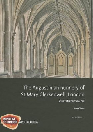 Augustinian nunnery of St Mary Clerkenwell, London