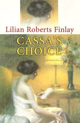 Cassa's Choice