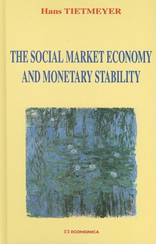 Social Market Economy and Monetary Stability