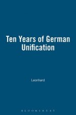 Ten Years of German Unification
