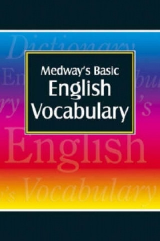Medway's Basic English Vocabulary