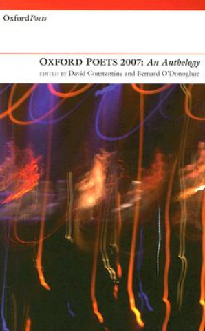 Oxford Poets Anthology: 2007