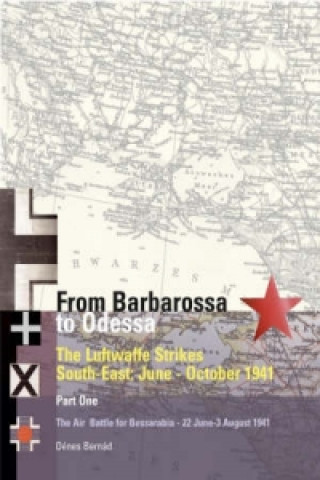 From Barbarossa to Odessa