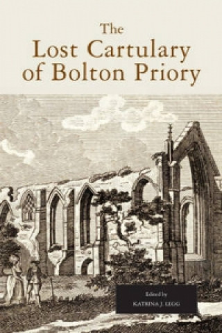 Lost Cartulary of Bolton Priory