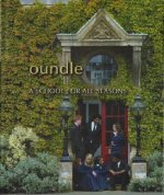 Oundle - A School for All Seasons