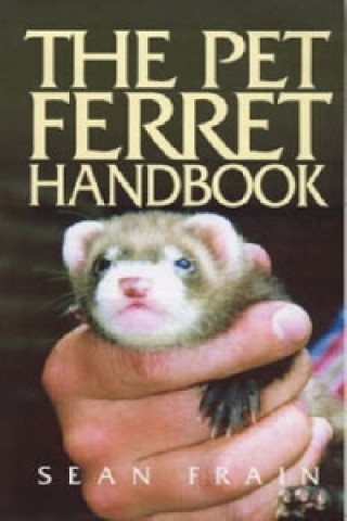 Pet Ferret Handbook