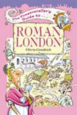 Timetraveller's Guide to Roman London