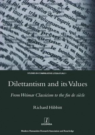 Dilettantism and its Values