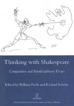 Thinking with Shakespeare