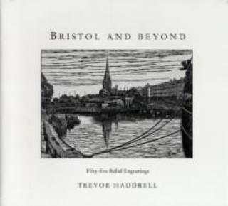 Bristol and Beyond