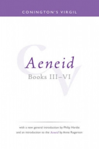 Conington's Virgil: Aeneid III - VI