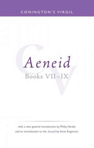 Conington's Virgil: Aeneid VII - IX