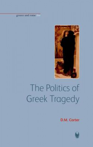 Politics of Greek Tragedy