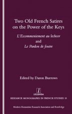 Two Old French Satires on the Power of the Keys