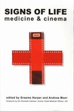 Signs of Life - Medicine and Cinema