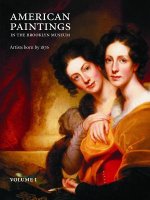 American Paintings in the Brooklyn Museum: Artists Born by 1876 2 Vol. Set