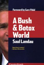 Bush and Botox World