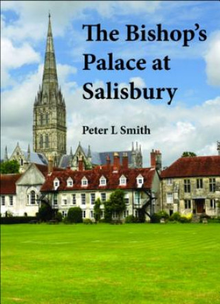 Bishop's Palace at Salisbury