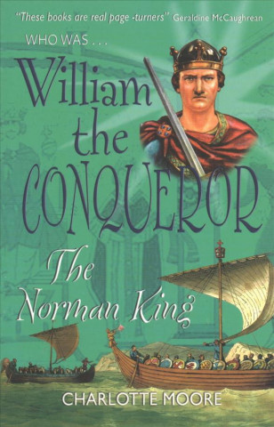 Who Was William the Conqueror