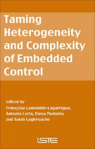 Taming Heterogeneity and Complexity of Embedded Control
