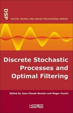 Discrete Stochastic Processes and Optimal Filtering