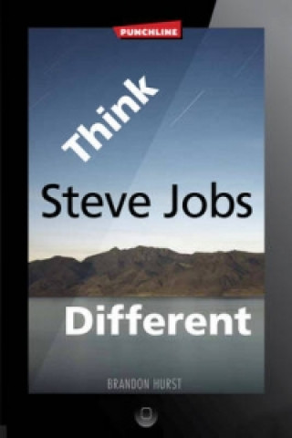 Steve Jobs: Think Different