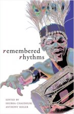 Remembered Rhythms - Issues of Music and Diaspora in India