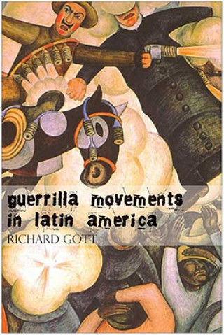 Guerrilla Movements in Latin America