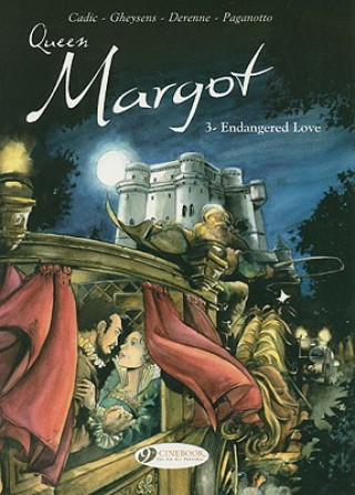 Queen Margot Vol.3: Endangered Love