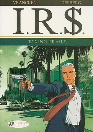 Ir$ Vol.1: Taxing Trails