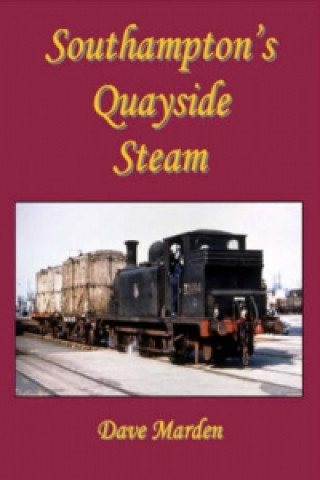 Southampton's Quayside Steam