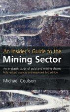 Insider's Guide to the Mining Sector